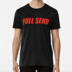 Who manufactures Full Send Merch?