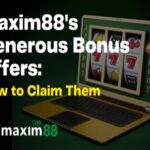 Maxim88's Generous Bonus Offers