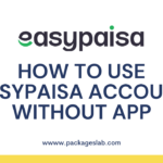 How To Use EasyPaisa Account Without App