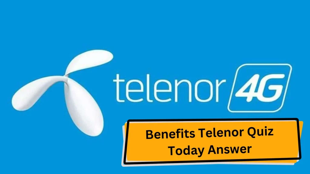 Benefits Telenor Quiz Today Answer