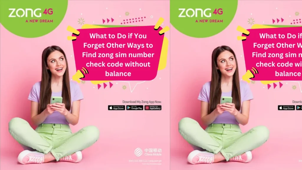 What to Do if You Forget Other Ways to Find zong sim number check code without balance