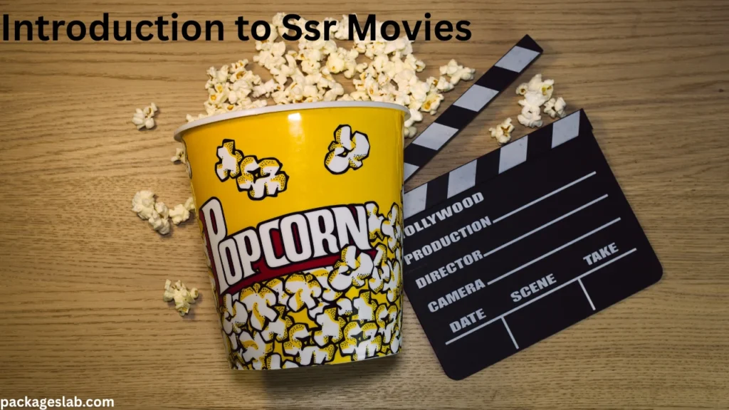 Introduction to Ssr Movies
