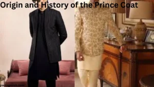Origin and History of the Prince Coat