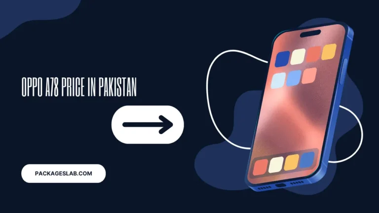 oppo a78 price in pakistan