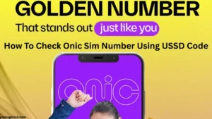 How To Check Onic Sim Number Using USSD Code