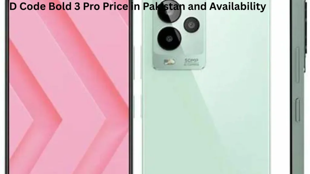 D Code Bold 3 Pro Price in Pakistan and Availability