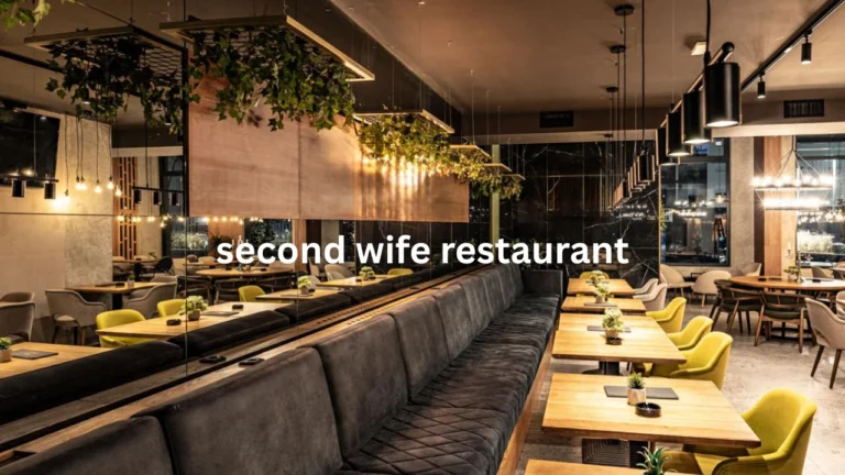 second wife restaurant
