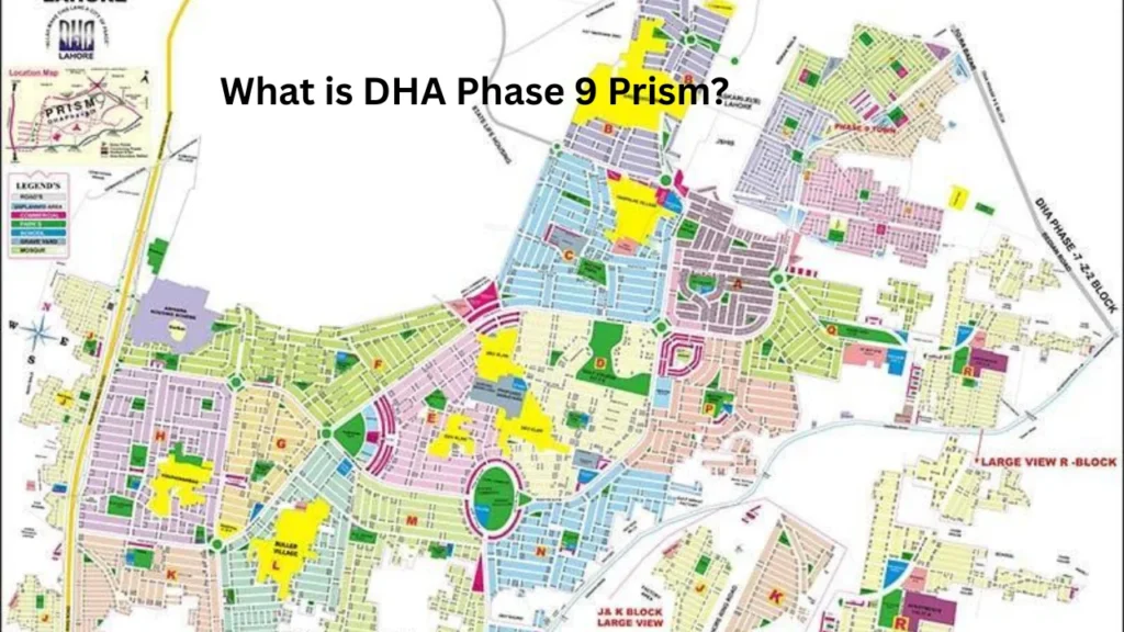 What is DHA Phase 9 Prism